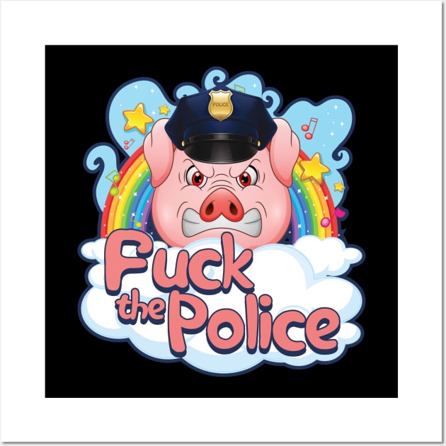 Fuck The Police Wall Art by sagitarius